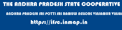 THE ANDHRA PRADESH STATE COOPERATIVE BANK LIMITED  ANDHRA PRADESH SRI POTTI SRI RAMULU NELLORE VINJAMUR VINJAMUR  ifsc code